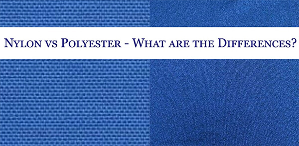 Nylon vs Polyester: What are the The Comparison